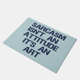 Sarcasm Doormat