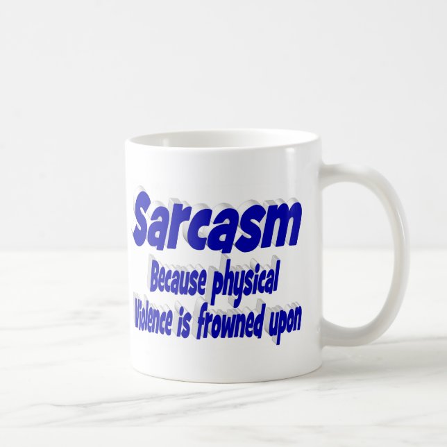 Sarcasm funny quote blue typography coffee mug (Right)