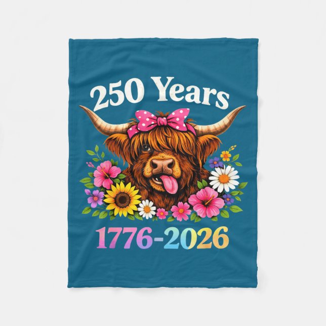 Sarcasm Highland Cow Happy New 250 Years American  Fleece Blanket (Front)