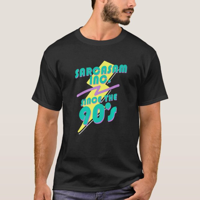 Sarcasm Inc Since The 90s Retro 90's Vaporwave T-Shirt (Front)