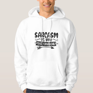 Sarcasm Is My Love Language! Hoodie