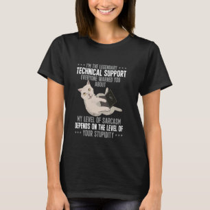 Sarcasm IT Technical Support Information Technolog T-Shirt