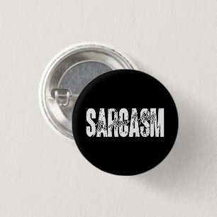 Sarcasm It's How I Hug - Funny Sarcastic Vintage 3 Cm Round Badge