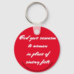 "Sarcasm" Key Ring