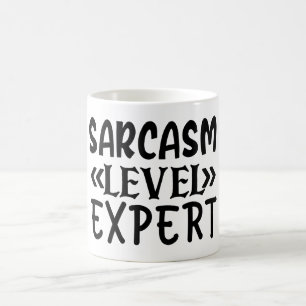 Sarcasm Level Expert Funny Quote Humourous Sassy Coffee Mug