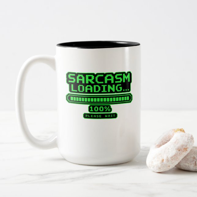Sarcasm Loading 100% Please Wait Funny Gaming  Two-Tone Coffee Mug (With Donut)
