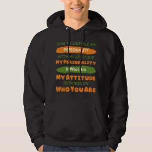 Sarcasm Lover Funny Don't Confuse My Personality Hoodie