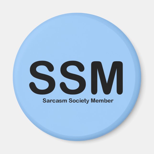 Sarcasm Magnet (Front)