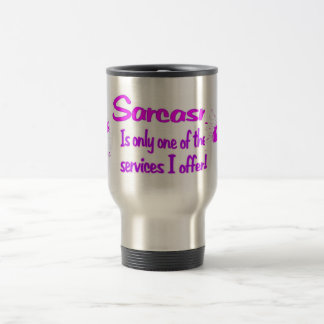 Sarcasm Mug