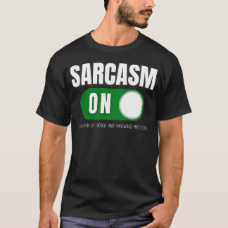 Sarcasm On T-Shirt