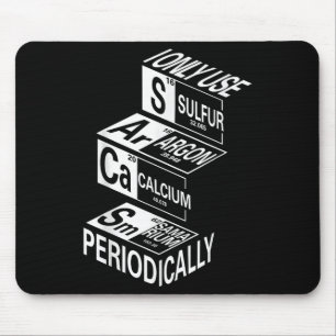 Sarcasm Periodic Table Element Weird Science Joke Mouse Mat