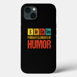 Sarcasm Primary Elements of Humour iPhone 13 Case