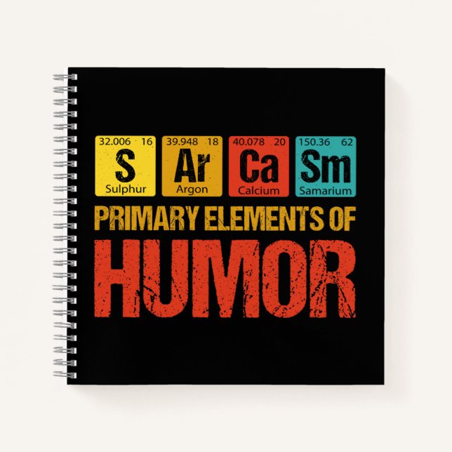 Sarcasm Primary Elements of Humour Notebook (Front)