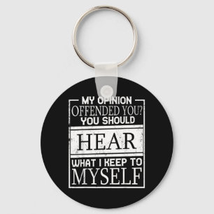 Sarcasm Quote Key Ring