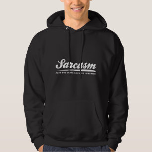 Sarcasm Service Hoodie