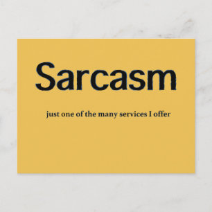 Sarcasm Services Postcard