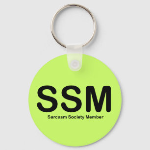 Sarcasm Society Member Key Ring