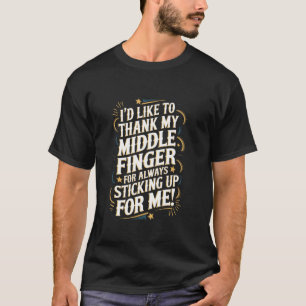 Sarcasm Statement For Sarcastic Prankster Sassy Ga T-Shirt