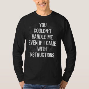 Sarcasm Statement Sarcastic Manager Co Worker T-Shirt