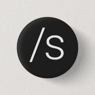 Sarcasm symbol forward slash s 3 cm round badge