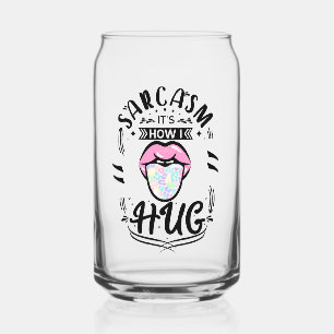 sarcasmo quote can glass