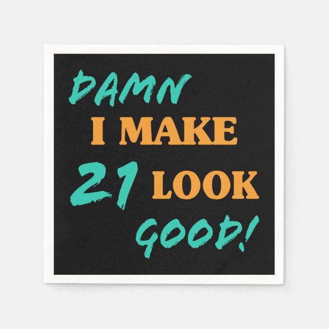 Sarcastic 21st Birthday Attitude Napkin (Front)