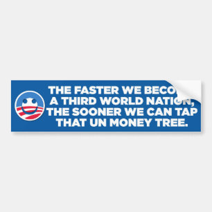 Sarcastic Anti-Obama - 3rd World - bumper sticker