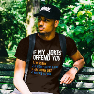 Sarcastic Apology Tee: Candid Humour T-Shirt