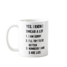 Sarcastic Attitude Mug, Funny Swearing