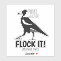 Sarcastic Australian magpie sticker