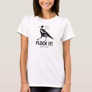 Sarcastic Australian magpie T-Shirt