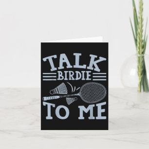 Sarcastic Badminton Player Game Match Humor Joke  Card
