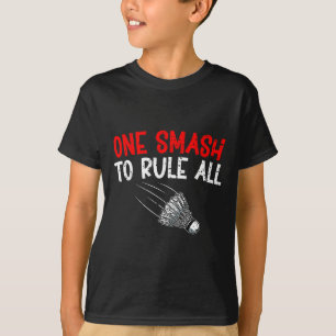 Sarcastic Badminton Player Game Match Humour Joke T-Shirt
