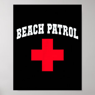 Sarcastic Beach Patrol Beach Cruise Swim Scu Beach Poster