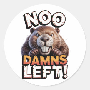 Sarcastic Beaver No Damns Left Funny Animal Classic Round Sticker