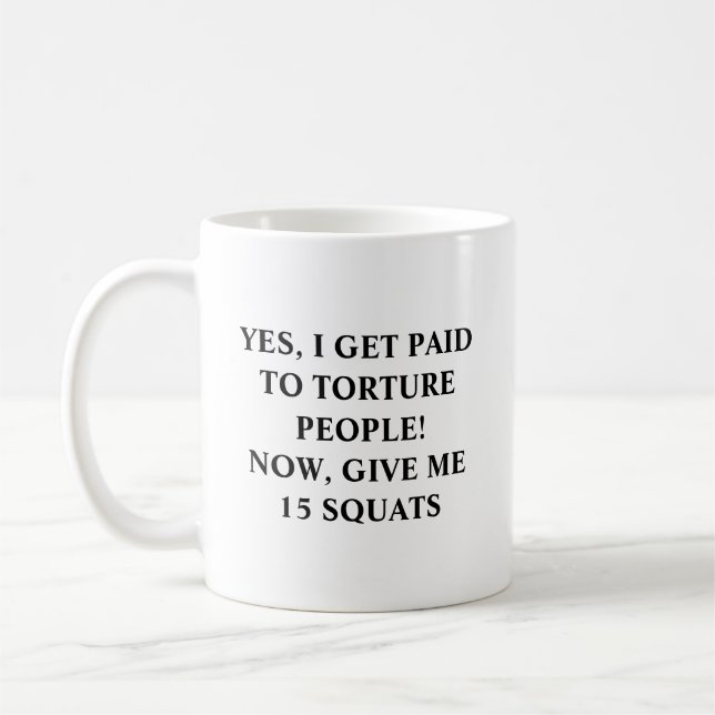 Sarcastic Black Text Personal Trainer Humour Coffee Mug (Left)