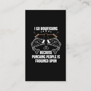 Sarcastic Bowfishing Quote Bow Fish Hunting Business Card