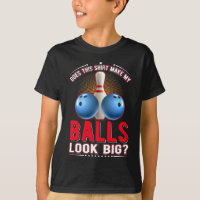 Sarcastic Bowling Ball Adult Humour