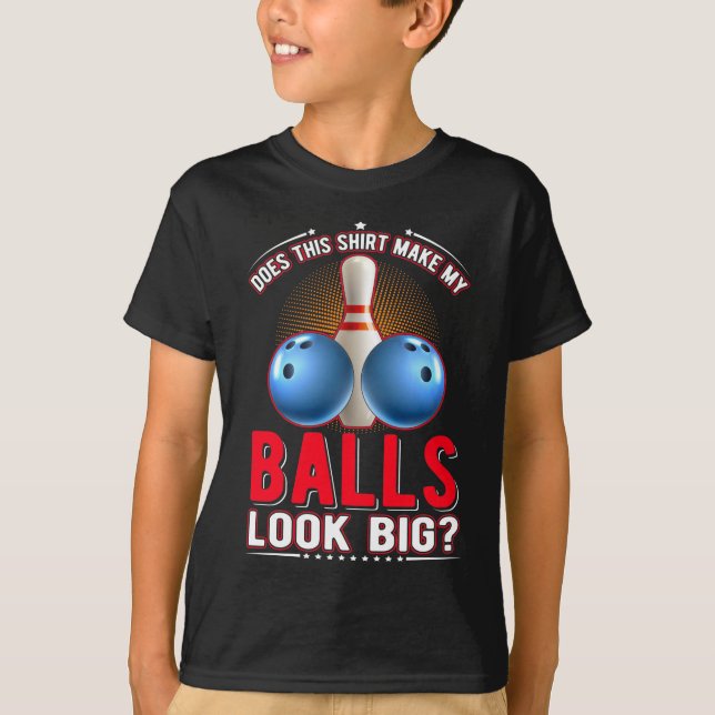 Sarcastic Bowling Ball Adult Humour T-Shirt (Front)