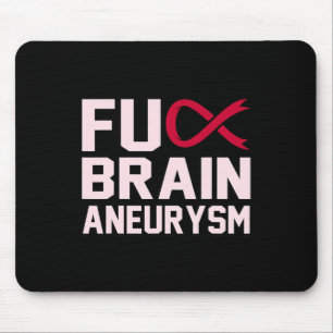 Sarcastic Brain Aneurysm Awareness Month Support G Mouse Mat