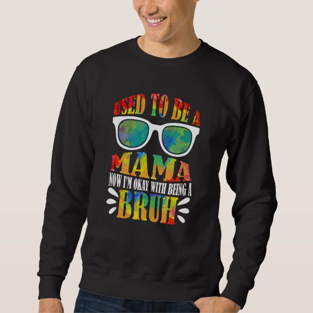 Sarcastic Bruh Mum Saying Sweatshirt (Front)