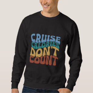 Sarcastic Burned Calories Calorie Deficit Gym Work Sweatshirt