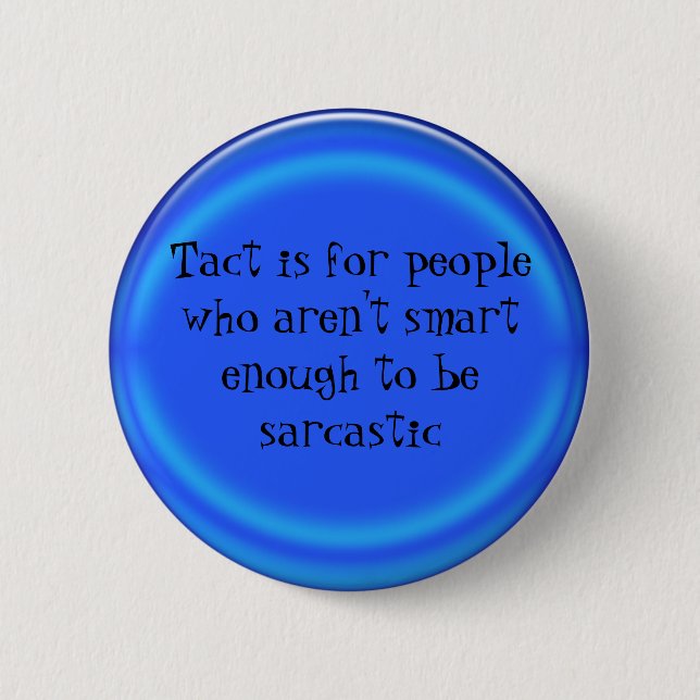 sarcastic button (Front)