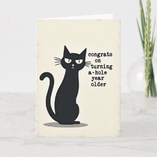 Sarcastic Cat Birthday Card