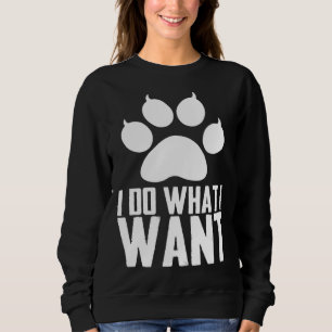 Sarcastic Cat Dark Cat Humor Cat Humor Sweatshirt
