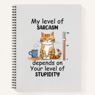 Sarcastic Cat – Funny Orange Art Notebook