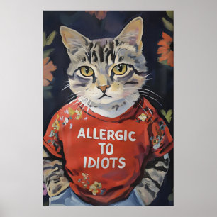 Sarcastic Cat Lover Wall Art Allergic to Idiots
