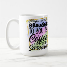 Sarcastic Coffee