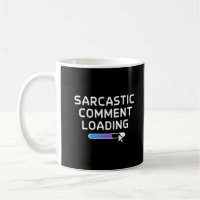 Sarcastic Comment Loading