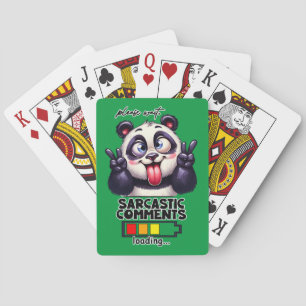 Sarcastic Comments loading Funny  Playing Cards
